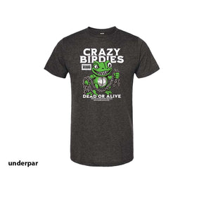 UnderPar Collection: Crazy Birdie Poly Rich T-Shirt