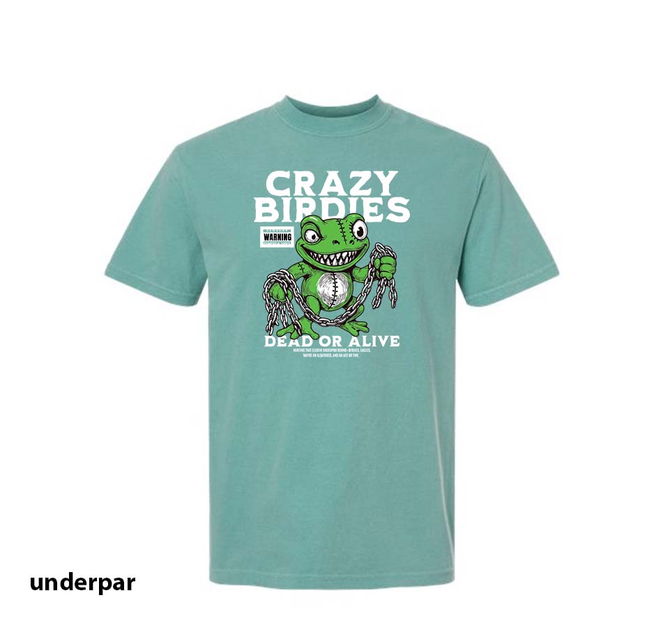 UnderPar Collection: Crazy Birdie Comfort Color Cotton T-Shirt