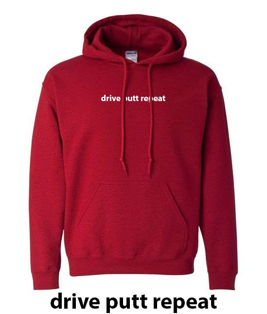 UnderPar Custom: Drive Putt Repeat Soft Cotton Hoodie