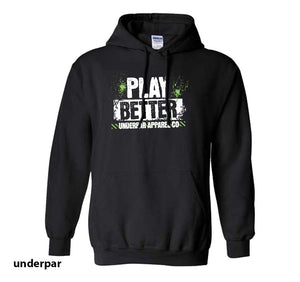 UnderPar Collection: Play Better Cotton Heavy Hoodie